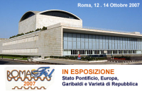 A Romafil 2007 in mostra Stato Pontificio, Europa e varietà italiane
