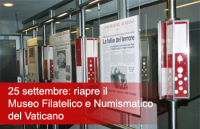 Martedì 25 settembre riapre il Museo Filatelico e Numismatico del Vaticano
