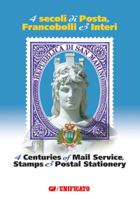 4 secoli di Posta, Francobolli e Interi: San Marino ha un nuovo catalogo 