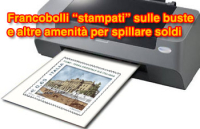 Nel regno dei falsi: la nuova moda dei francobolli... stampati!