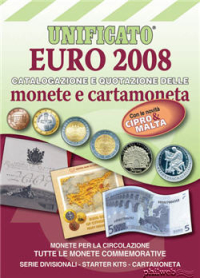 EURO 2008, il catalogo della moneta unica europea targato Unificato