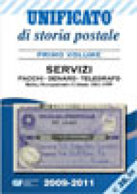 Unificato di Storia Postale: VII edizione per il volume dedicato ai servizi