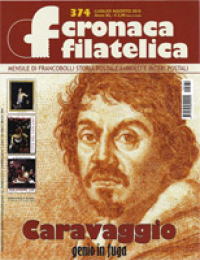 Cronaca Filatelica: Caravaggio, genio in fuga